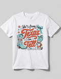 She's From Texas I Can Tell Shirt